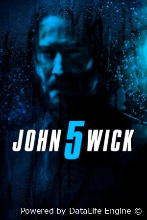 Джон Уик 5