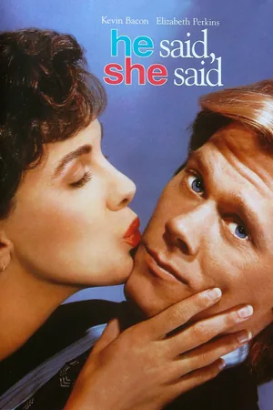 He Said She Said