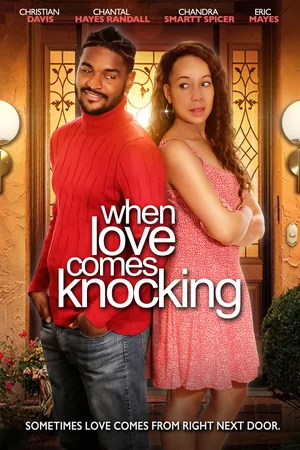 When Love Comes Knocking